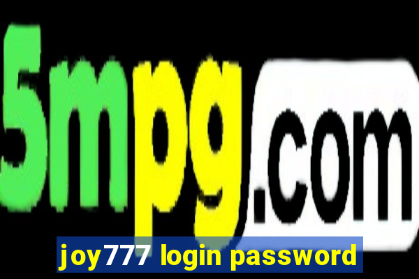 joy777 login password